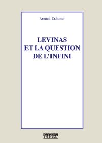 Levinas et la question de l'infini