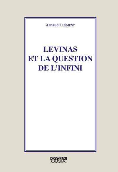 Levinas et la question de l'infini