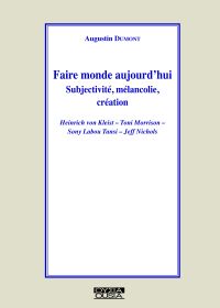 Faire monde aujourd'hui