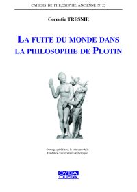 La fuite du monde dans la philosophie de Plotin