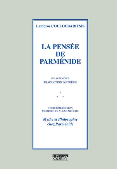 La Pensée de Parménide