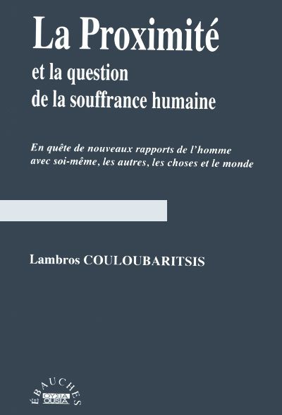 La proximité et la question de la souffrance humaine