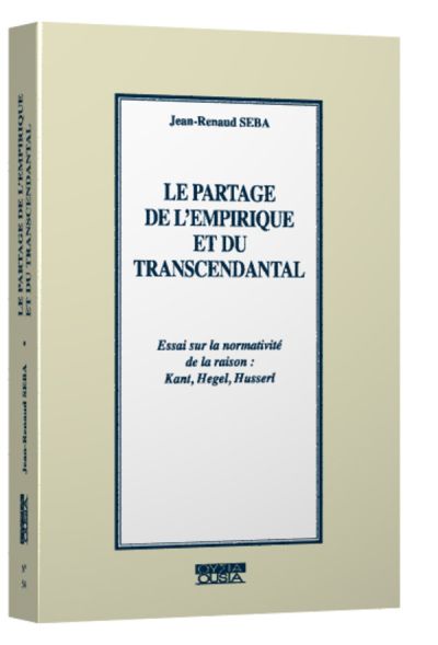 Le partage de l’empirique et du transcendantal