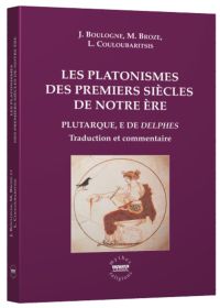 Les platonismes des premiers siècles de notre ère