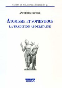 N°21 Atomisme et sophistique. La tradition abdéritaine