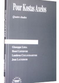 Pour Kostas Axelos. Quatre études