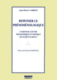 Repenser la phénoménologie